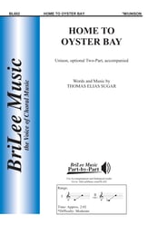 Home to Oyster Bay Unison/Two-Part choral sheet music cover